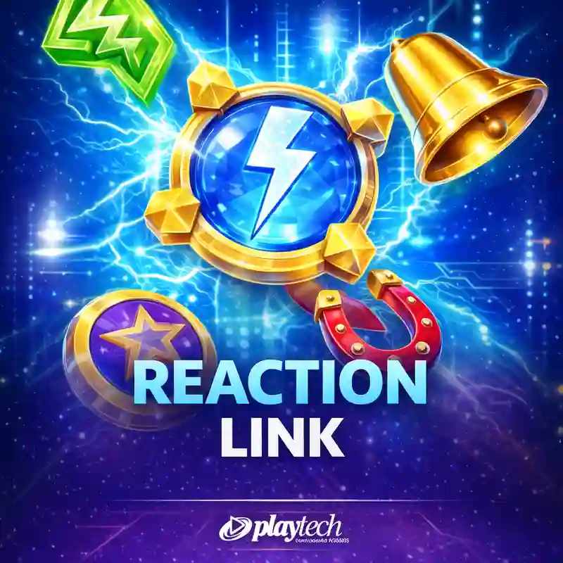 Reaction Link Slot Game top777 Casino